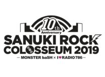 SANUKI ROCK COLOSSEUM 2019 -MONSTER baSH × I♡RADIO 786-